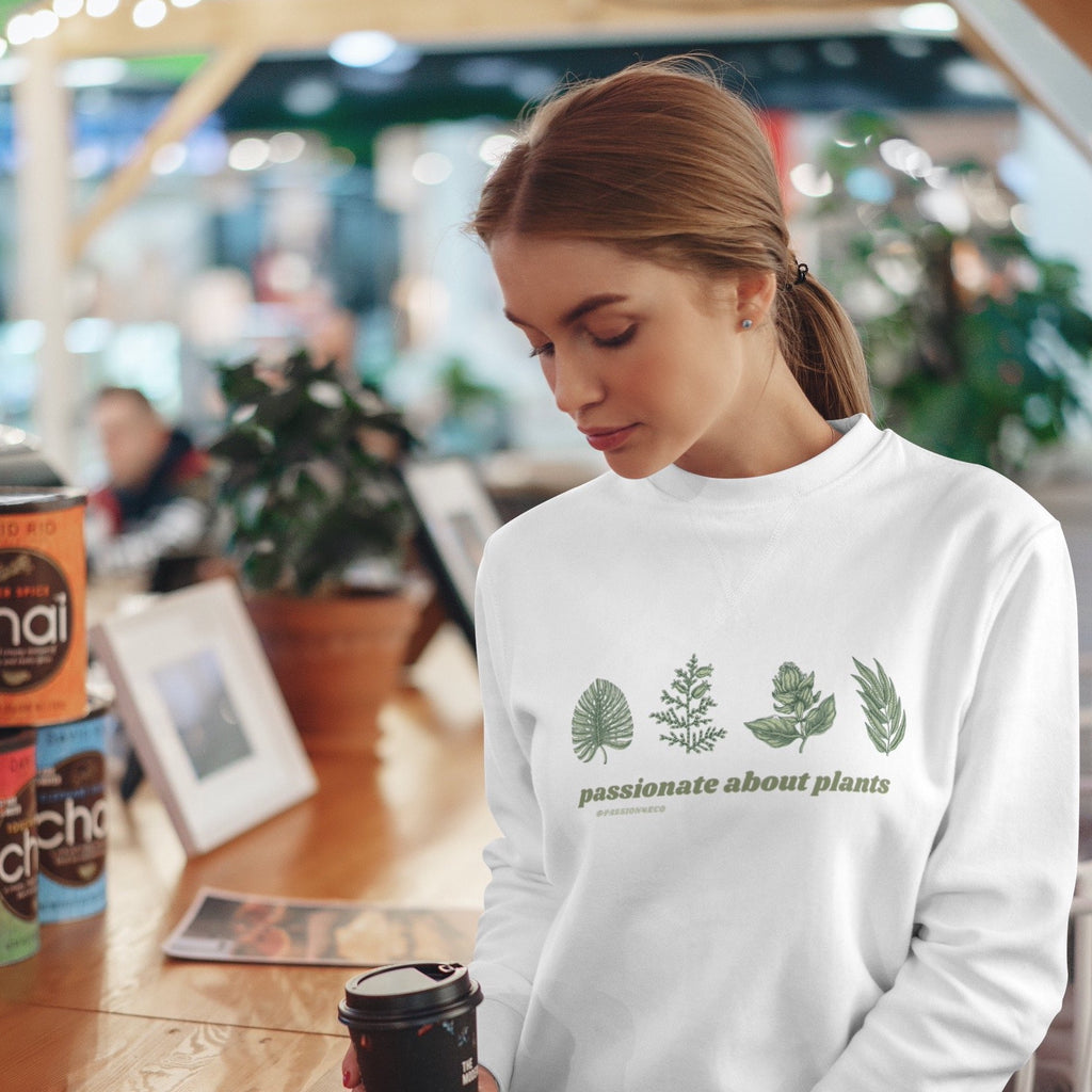 Passionate About Plants Sweatshirt